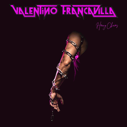 Valentino Francavilla : Heavy Chains